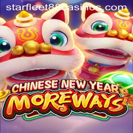 Exploring the Exciting World of CHINESENEWYEARMOREWAYS: A Unique Gaming Experience